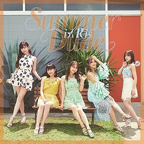 Summer Dude(DVD付) ／ i☆Ris (CD)