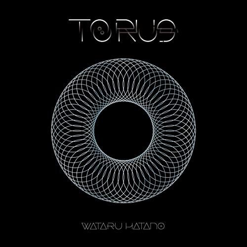 TORUS ／ 羽多野渉 (CD)