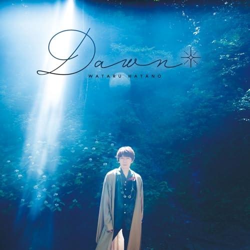 Dawn(Blu-ray Disc付) ／ 羽多野渉 (CD)
