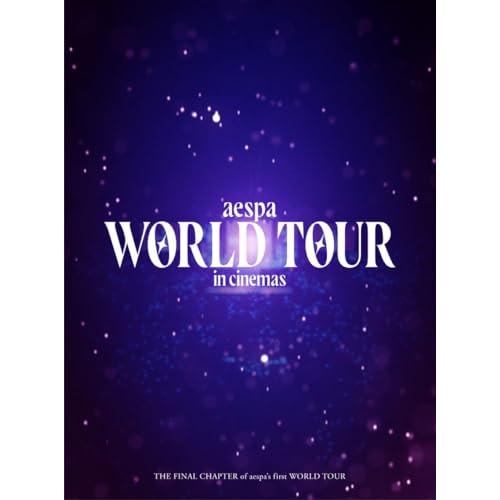 aespa: WORLD TOUR in cinemas -PREMIUM ED.. ／ aespa...