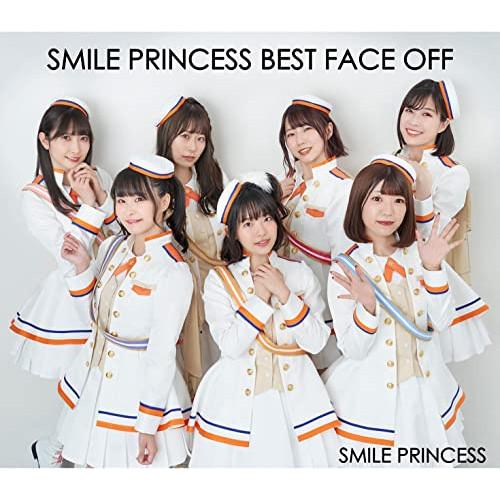 SMILE PRINCESS BEST FACE OFF ／ SMILE PRINCESS (CD)