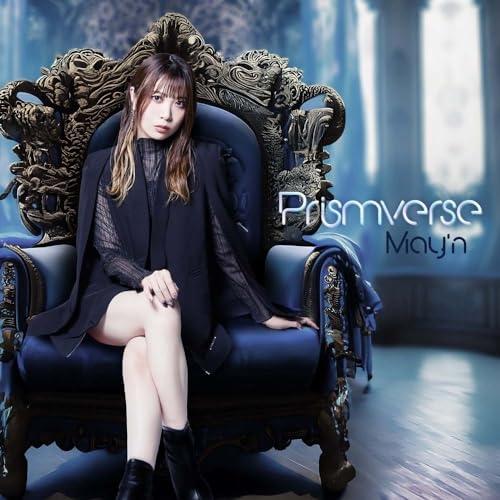 Prismverse(Blu-ray Disc付) ／ May’n (CD)