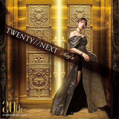 TWENTY//NEXT(初回生産限定盤)(Blu-ray Disc付) ／ May’n (CD)