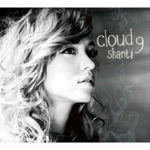 Cloud 9 ／ SHANTI (CD)