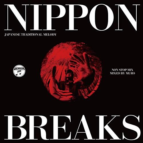 NIPPON BREAKS(NON STOP-MIX) ／ MURO (CD)