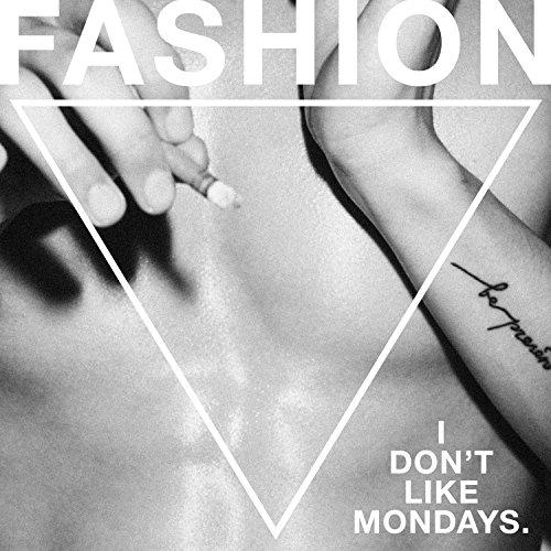 FASHION(初回限定盤)(DVD付) ／ I Don’t Like Mondays. (CD)