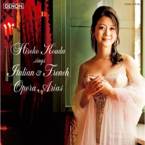あなたの優しい声が〜イタリア・フランス・オペラ・アリア集(DVD付) ／ 幸田浩子 (CD)