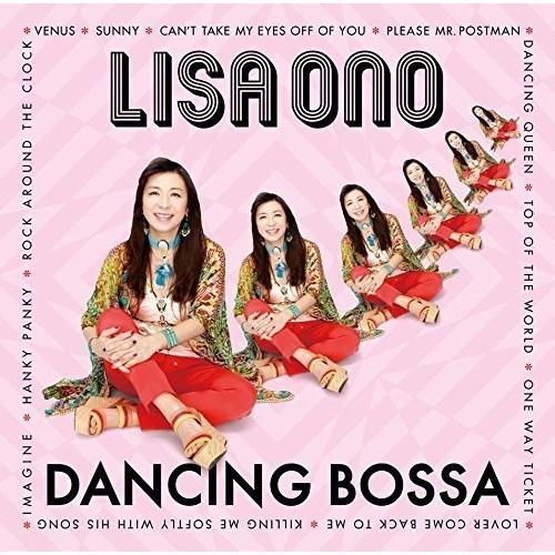 Dancing Bossa ／ 小野リサ (CD)