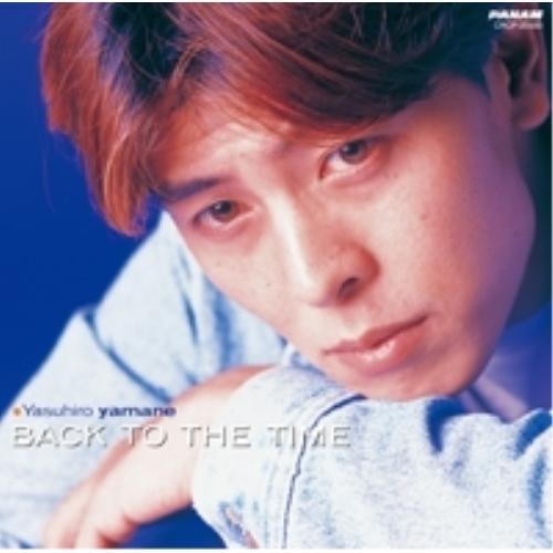 BACK TO THE TIME ／ 山根康広 (CD)