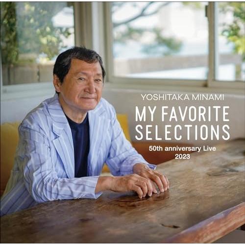 My Favorite Selections ／ 南佳孝 (CD) (発売後取り寄せ)