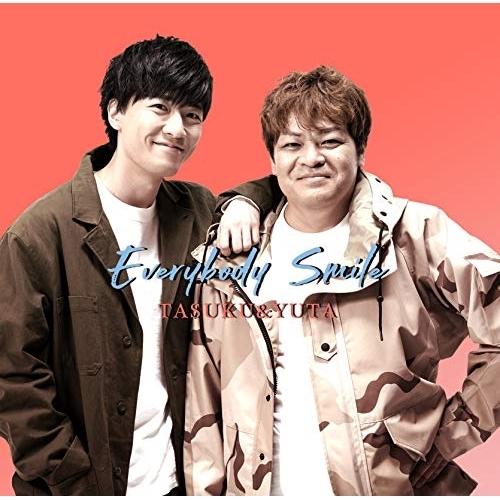 Everybody Smile(Bタイプ) ／ TASUKU&amp;YUTA (CD)