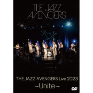 THE JAZZ AVENGERS LIVE 2023 〜Unite〜 ／ JAZZ AVENGERS (DVD)｜vanda