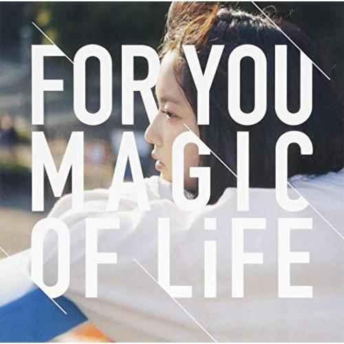 FOR YOU ／ MAGIC OF LiFE (CD)