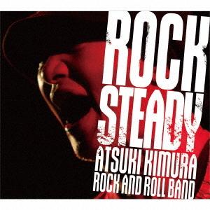Rock Steady(DVD付) ／ 木村充揮 (CD)