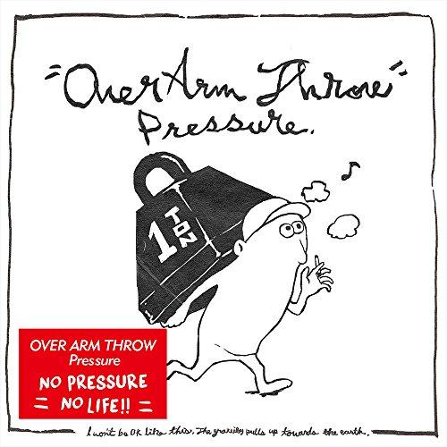 Pressure ／ OVER ARM THROW (CD)