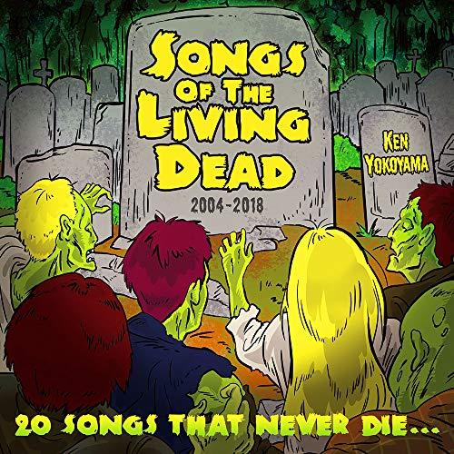 Songs Of The Living Dead ／ Ken Yokoyama (CD)