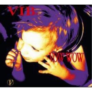 VIBe ／ VOW WOW (CD)