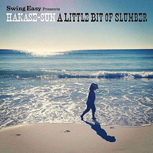 A Little Bit Of Slumber ／ HAKASE-SUN (CD)