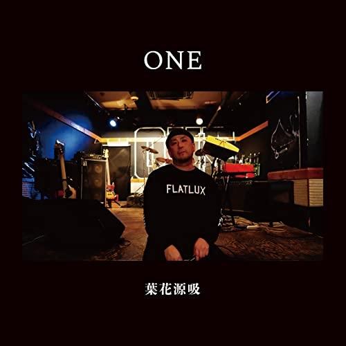 ONE ／ 葉花源吸 (CD)