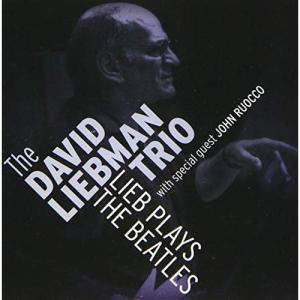 リーブ プレイズ ザ ビートルズ デイヴ リーブマン トリオ フィーチャリング ジョン ルオッコ Cd Ind Cdsol 469 バンダレコード ヤフー店 通販 Yahoo ショッピング