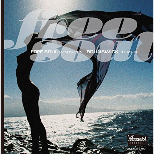 フリー・ソウル・ウィンディ・シティ〜ブランズウィック・トレジャー ／ オムニバス (CD)