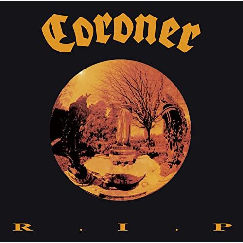 R.I.P. ／ CORONER (CD)