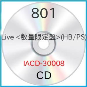 Live &lt;数量限定盤&gt;(HB/PS) ／ 801 (CD) (発売後取り寄せ)