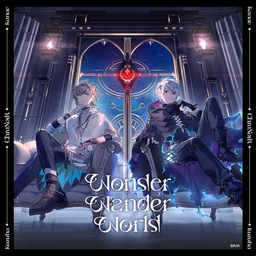 Wonder Wander World(通常盤) ／ ChroNoiR (CD)