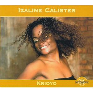 Izaline Calister クリオージョ CD