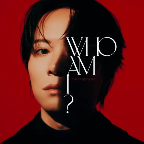 Who am I? ／ 杉本琢弥 (CD) (予約)