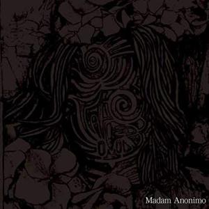 サロン アノニモ ／ Madam Anonimo