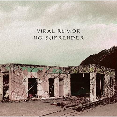No Surrender ／ VIRAL RUMOR (CD)