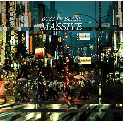 MASSIVE ／ BUZZ THE BEARS (CD)