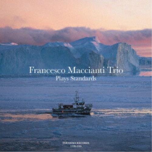 Plays Standards ／ Francesco Maccianti Trio (CD)
