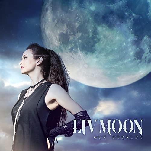 OUR STORIES -Deluxe Edition-(DVD付) ／ LIV MOON (CD)