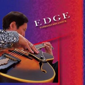 CD/宮之上貴昭/EDGE