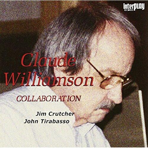 コラボレーション ／ クロード・ウィリアムソン (CD)