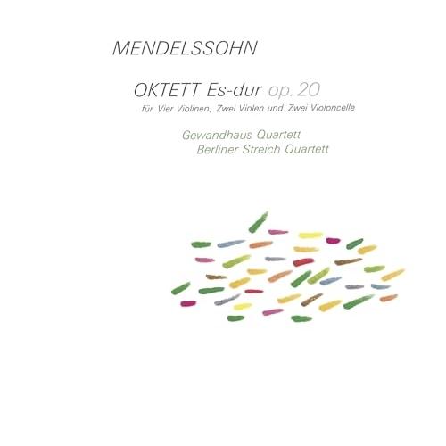 メンデルスゾーン:弦楽八重奏曲(限定生産盤) ／ ゲヴァントハウス弦楽四重奏団/ベルリン弦楽四重奏団...