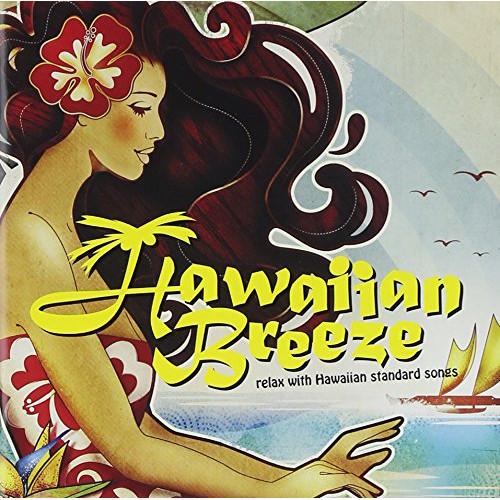 Hawaiian Breeze〜relax with Hawaiian stan.. ／ オムニバス...