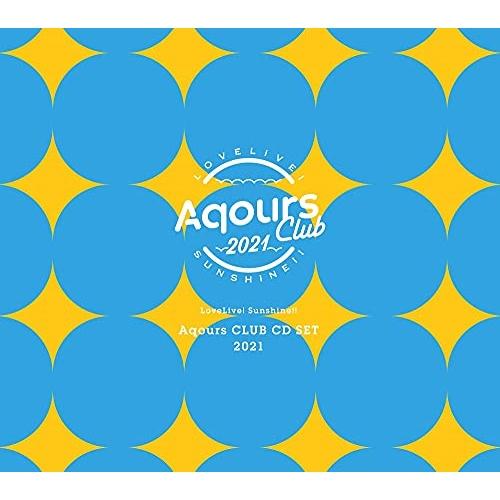 ラブライブ!サンシャイン!! Aqours CLUB CD SET 2021(期.. ／ Aqour...