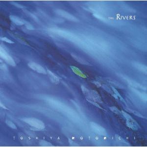 【LABEL ON DEMAND】元道俊哉  / THE RIVERS (CD-R 受注生産)