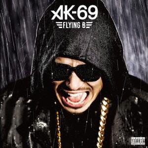Flying B(初回限定盤)(DVD付) ／ AK-69 (CD)