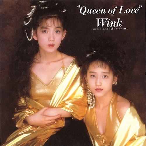 Queen of Love ／ Wink (CD)