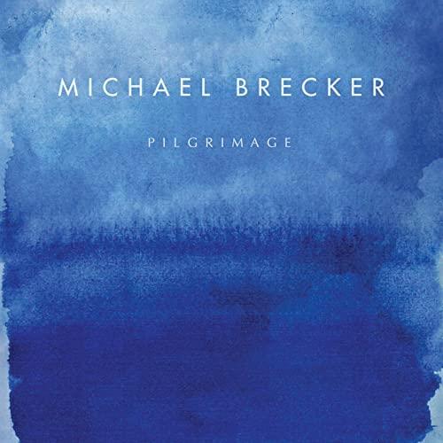 聖地への旅 ／ マイケル・ブレッカー (CD)