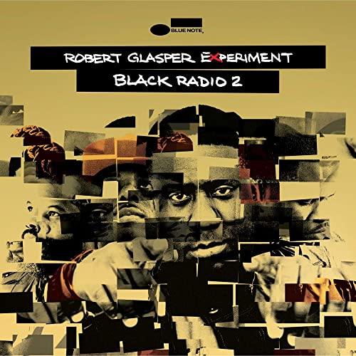 ブラック・レディオ 2 ／ ロバート・グラスパー・エクスペリメント (CD)