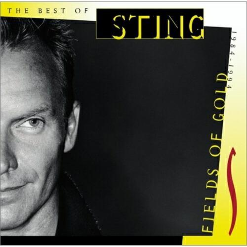 フィールズ・オブ・ゴールド〜ベスト・オブ・スティング 1984-1994 ／ スティング (CD)