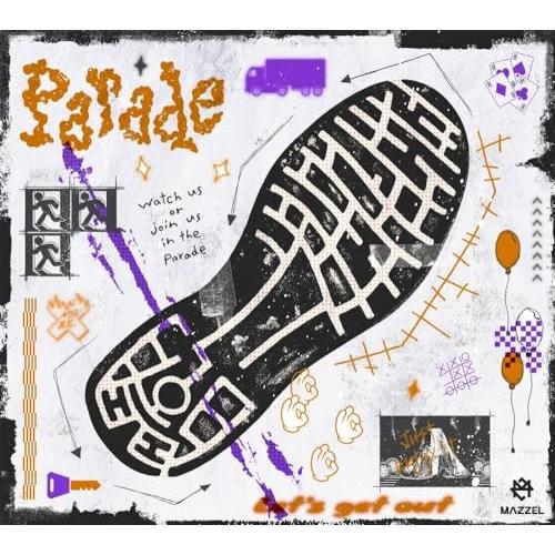 Parade(初回盤) ／ MAZZEL (CD)