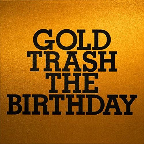 GOLD TRASH ／ Birthday (CD)