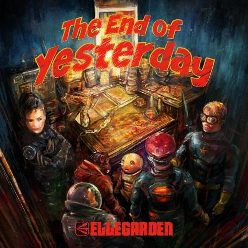 The End of Yesterday ／ ELLEGARDEN (CD)