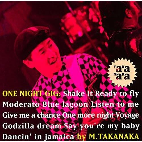 ONE NIGHT GIG ／ 高中正義 (CD)